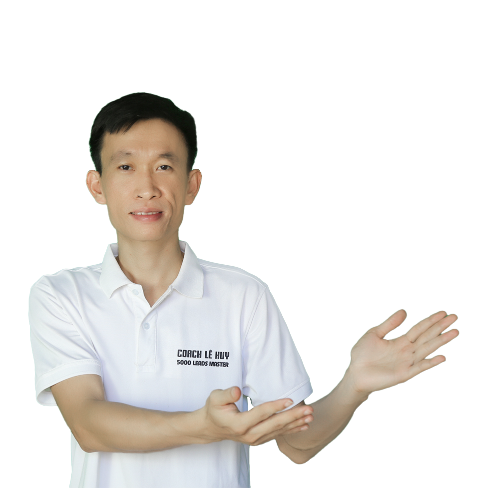 Coach Lê Huy - 5000 Leads Master · Dropshipping & Social Media Expert